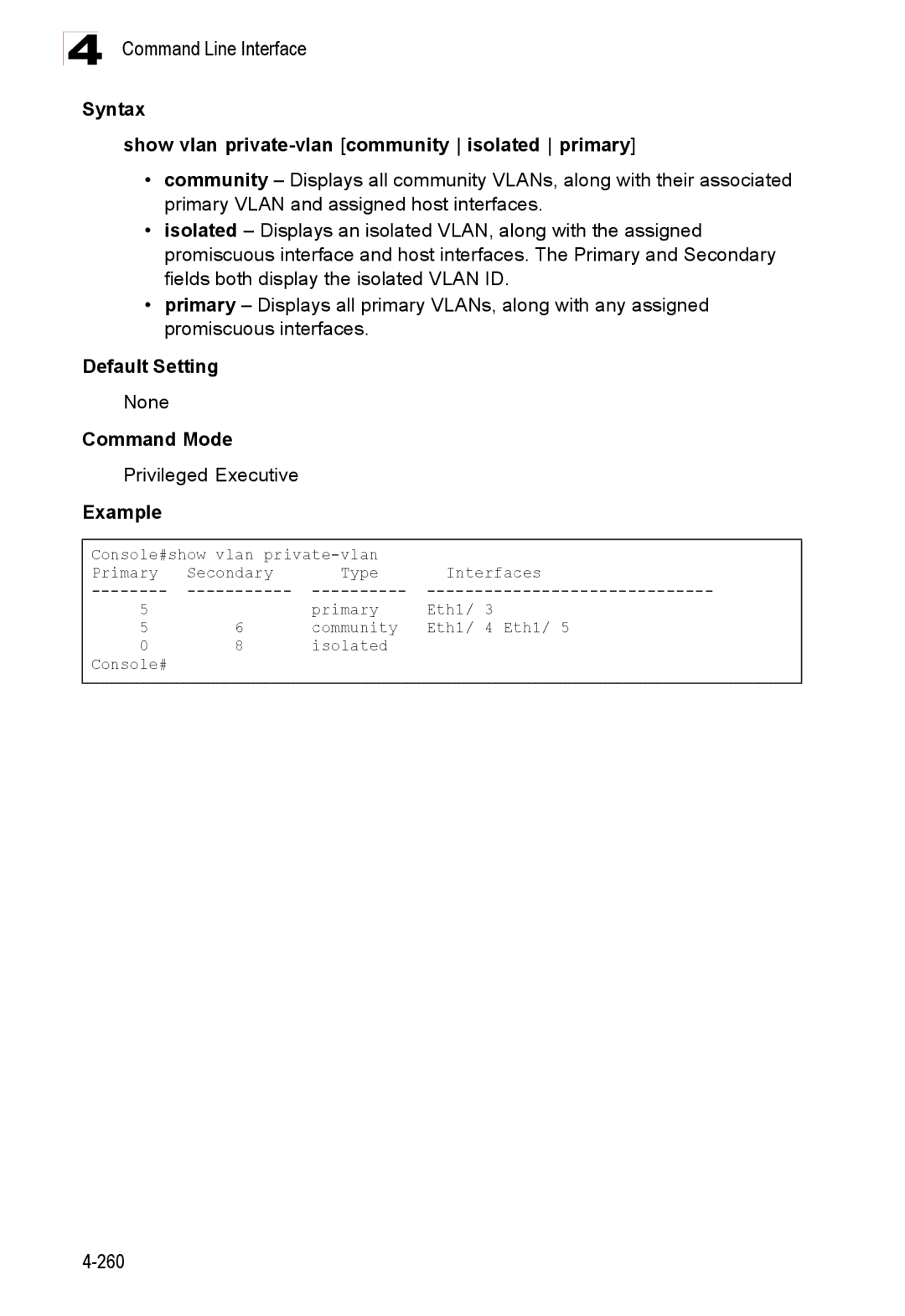 Accton Technology ES3528M-SFP manual Syntax Show vlan private-vlan community isolated primary, Privileged Executive 