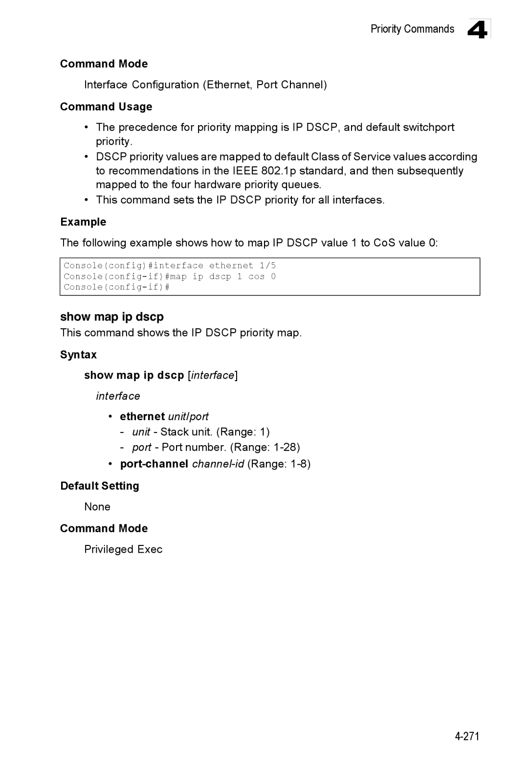 Accton Technology ES3528M-SFP manual Show map ip dscp, This command shows the IP Dscp priority map 