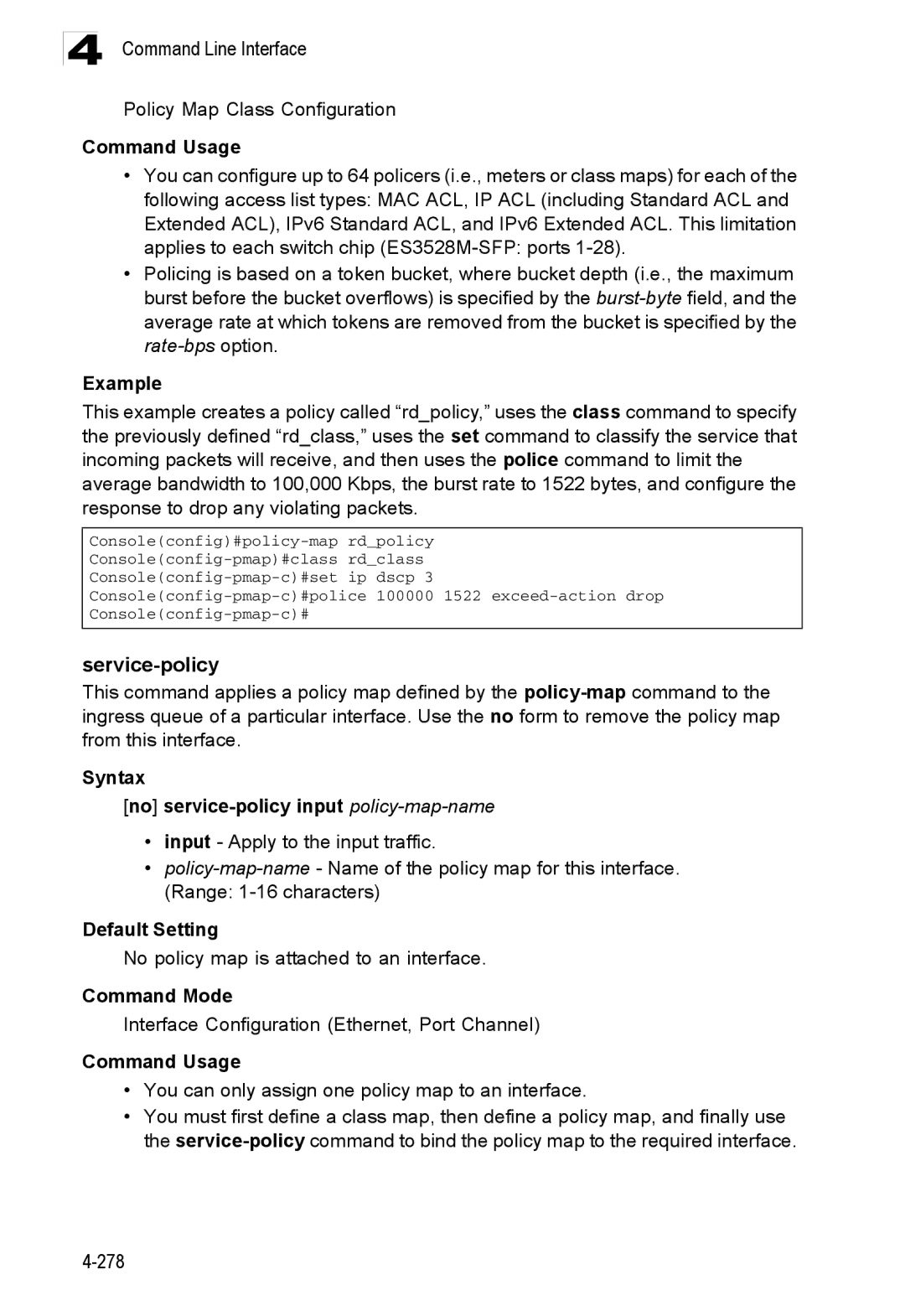 Accton Technology ES3528M-SFP manual Service-policy, Syntax No service-policy input policy-map-name 