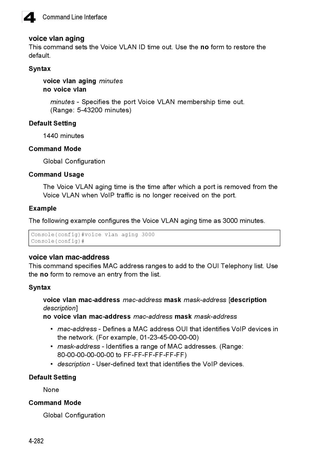 Accton Technology ES3528M-SFP manual Voice vlan mac-address, Syntax Voice vlan aging minutes no voice vlan, Minutes 