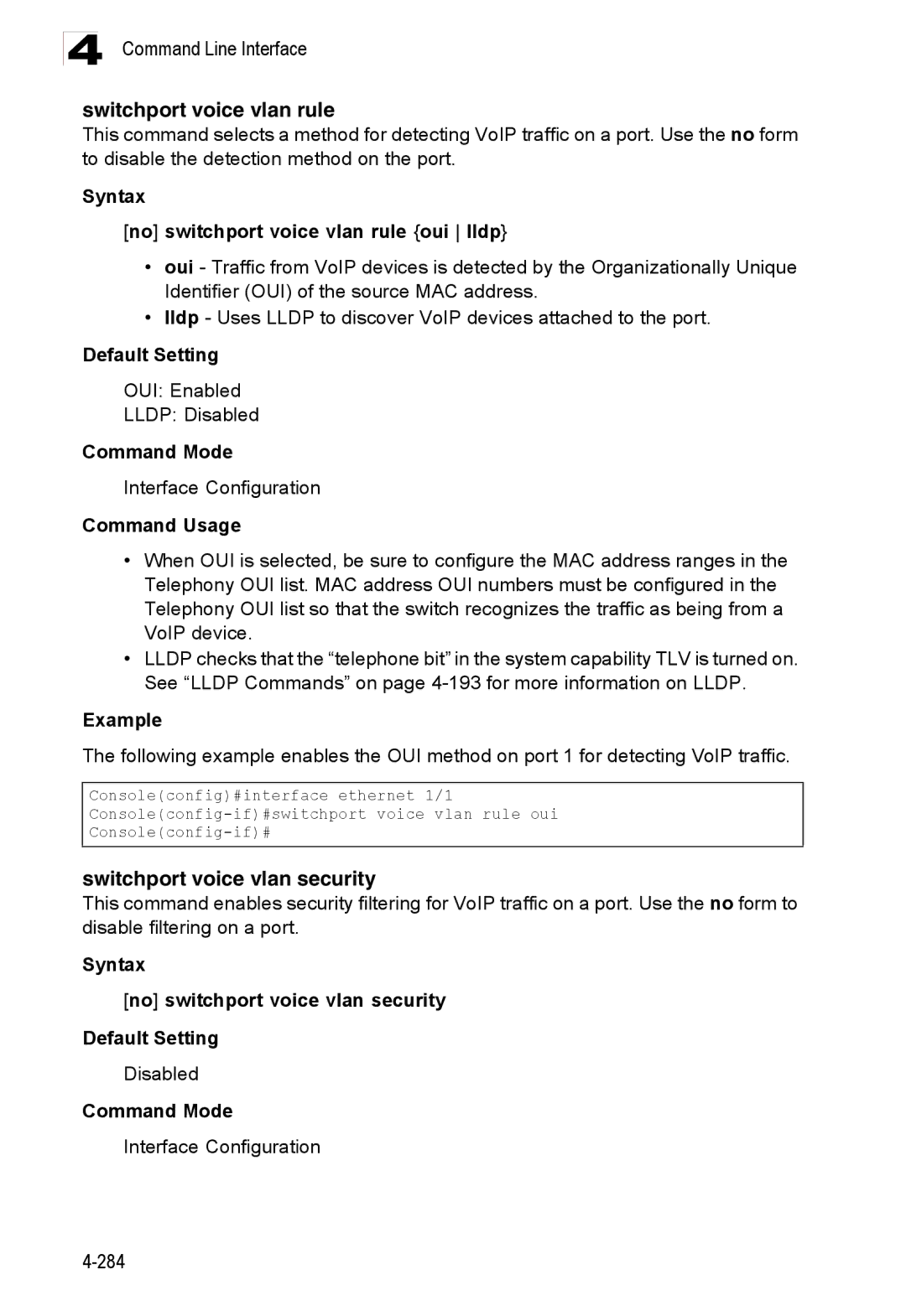 Accton Technology ES3528M-SFP manual Switchport voice vlan rule, Switchport voice vlan security, OUI Enabled Lldp Disabled 