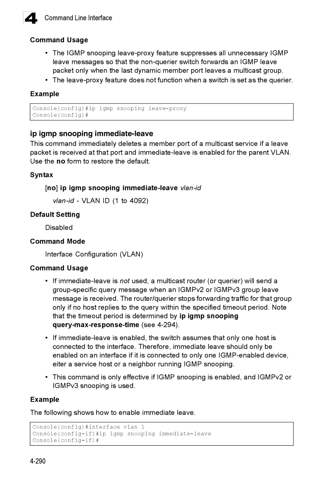 Accton Technology ES3528M-SFP manual Ip igmp snooping immediate-leave, Syntax No ip igmp snooping immediate-leave vlan-id 