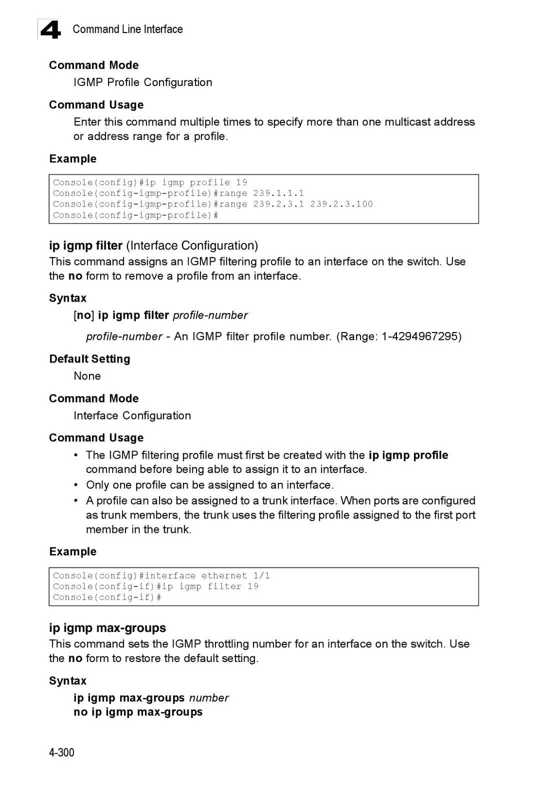 Accton Technology ES3528M-SFP manual Ip igmp max-groups, Syntax No ip igmp filter profile-number 