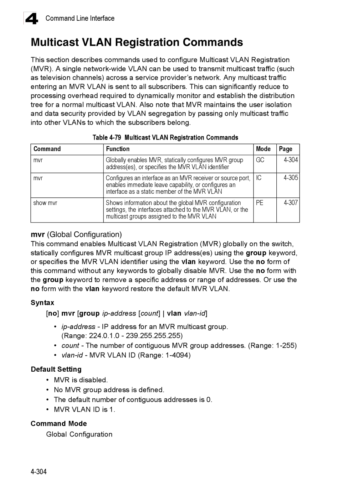 Accton Technology ES3528M-SFP manual Multicast Vlan Registration Commands Function Mode, 305 