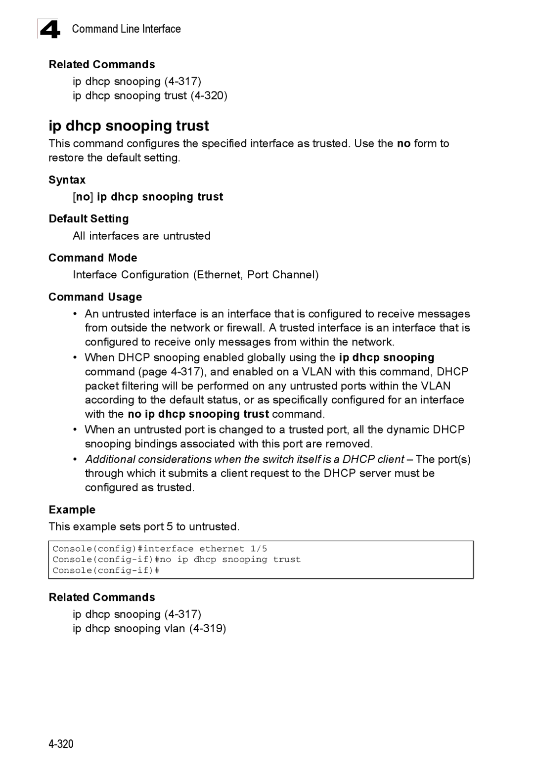 Accton Technology ES3528M-SFP manual Ip dhcp snooping trust, Syntax No ip dhcp snooping trust Default Setting 