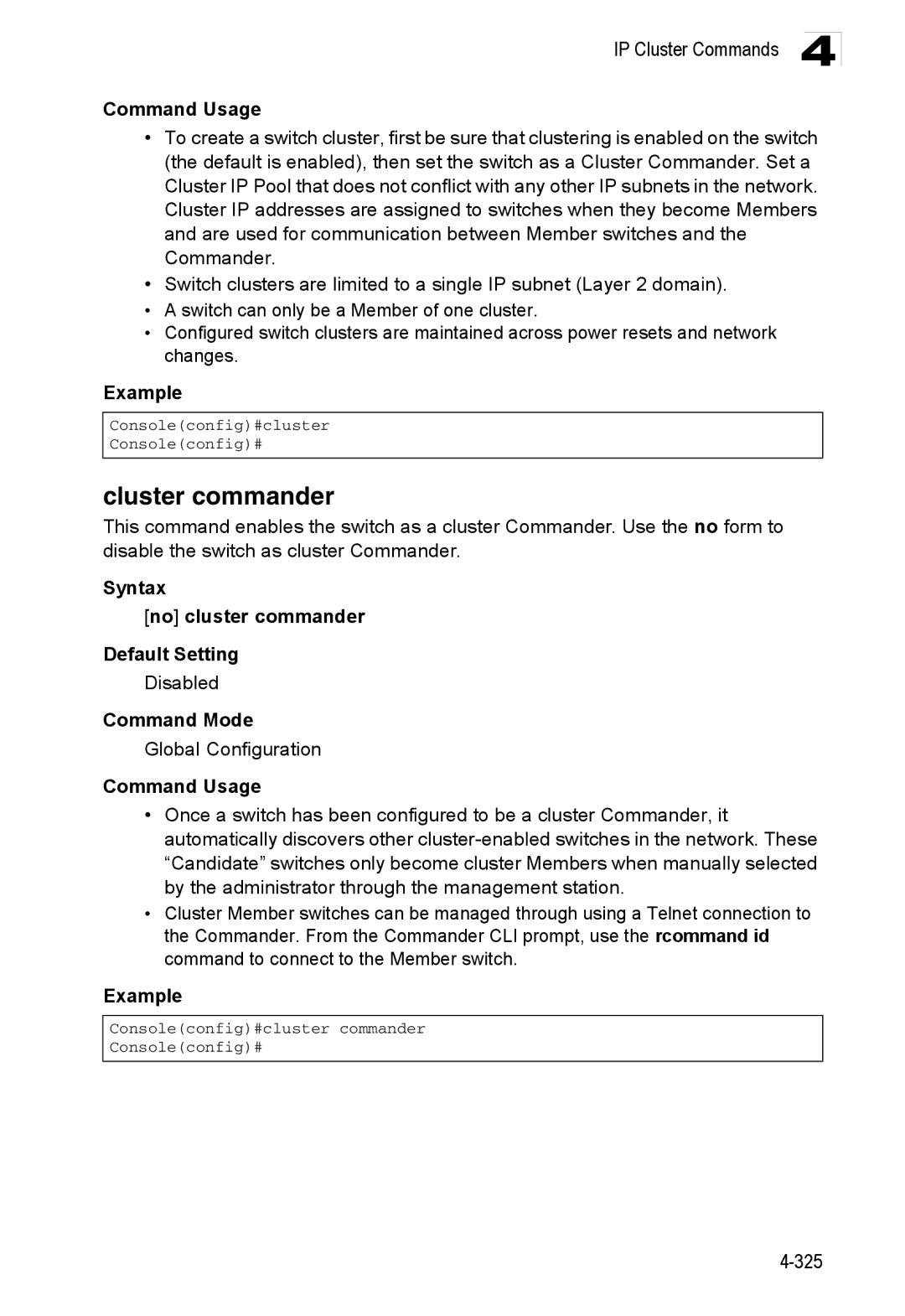 Accton Technology ES3528M-SFP manual Cluster commander, Syntax No cluster commander Default Setting 