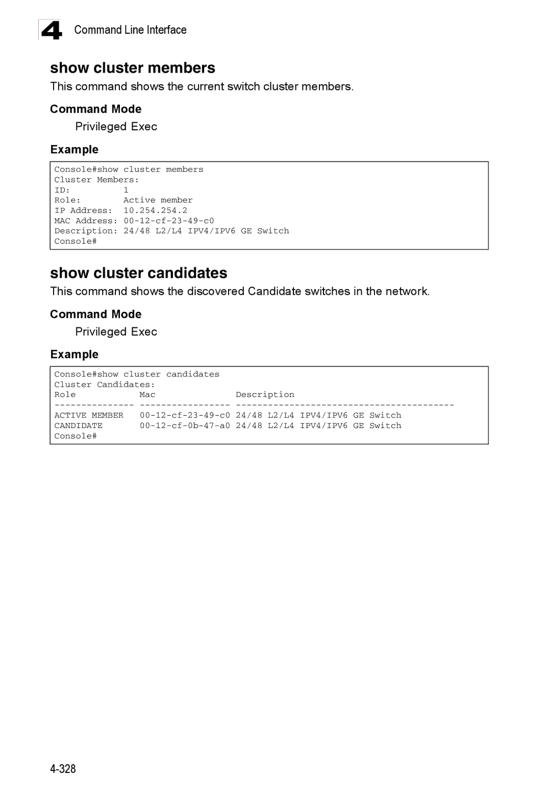 Accton Technology ES3528M-SFP manual Show cluster members, Show cluster candidates 