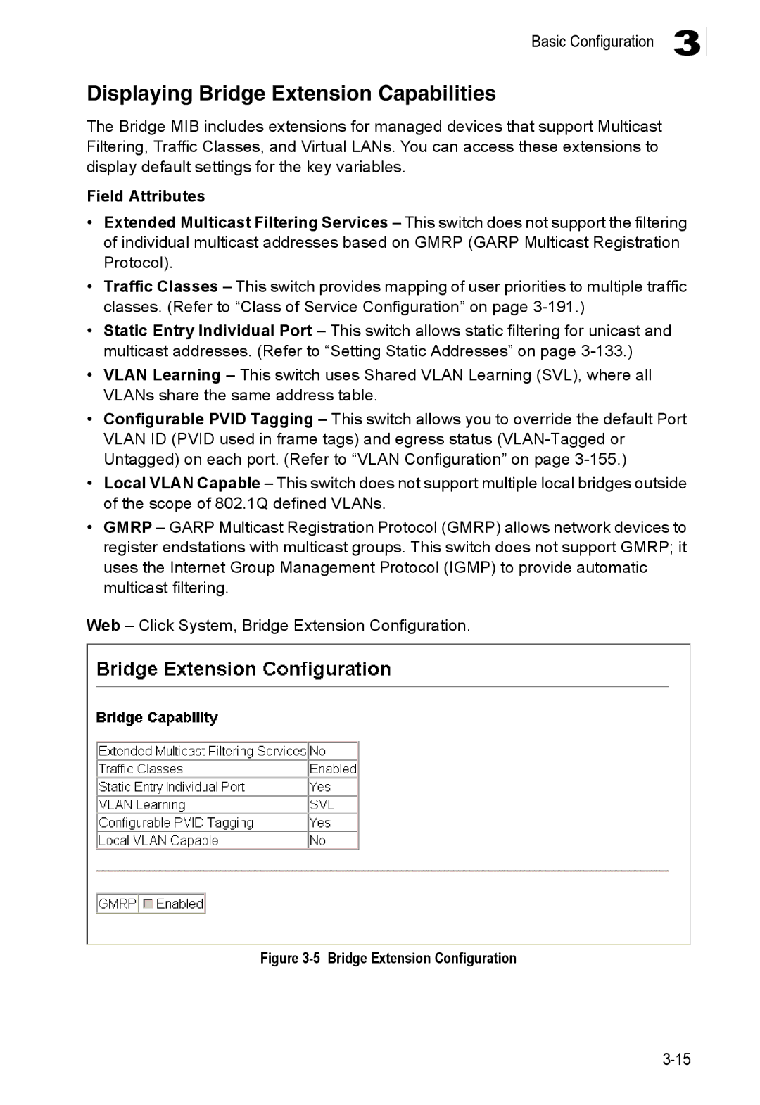 Accton Technology ES3528M-SFP manual Displaying Bridge Extension Capabilities, Bridge Extension Configuration 