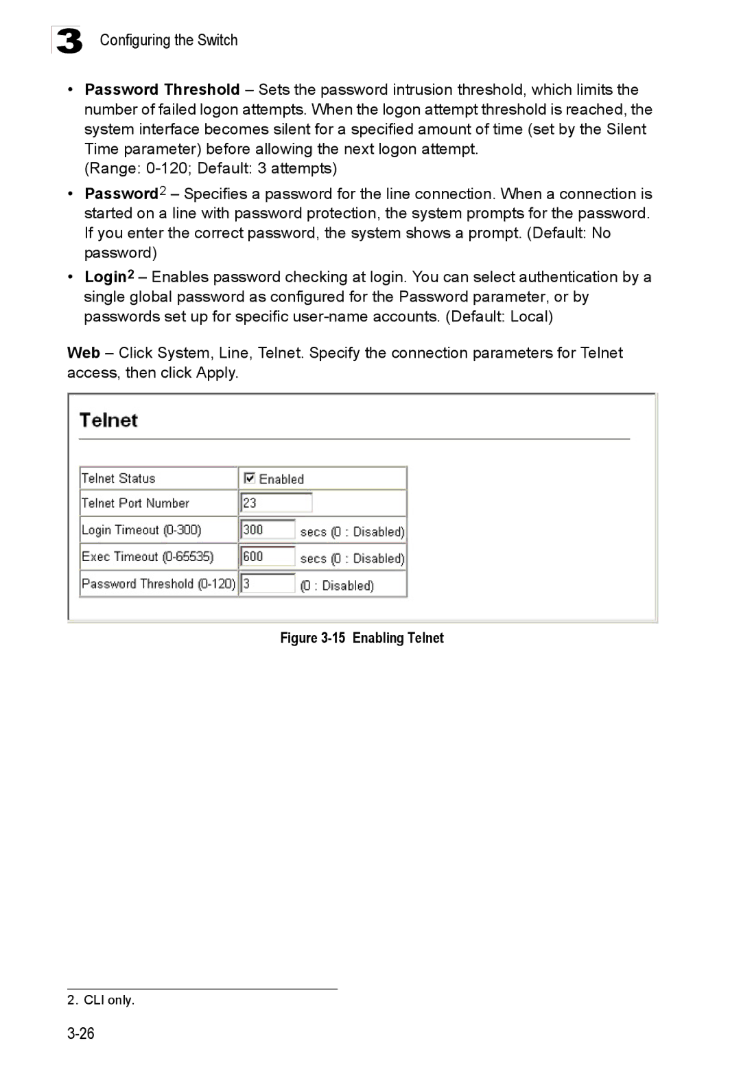 Accton Technology ES3528M-SFP manual Enabling Telnet 