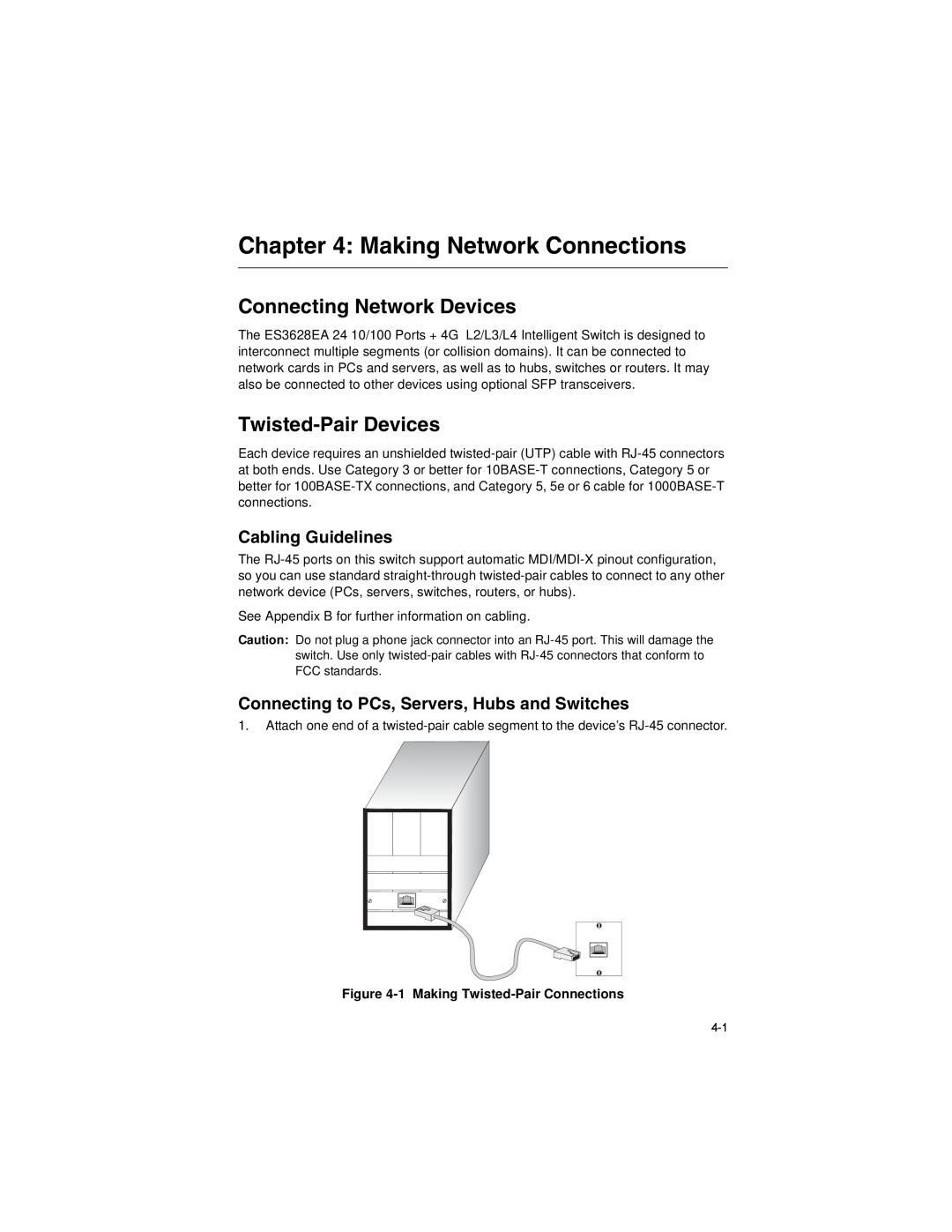 Accton Technology ES3628EA manual Making Network Connections, Connecting Network Devices, Twisted-Pair Devices 