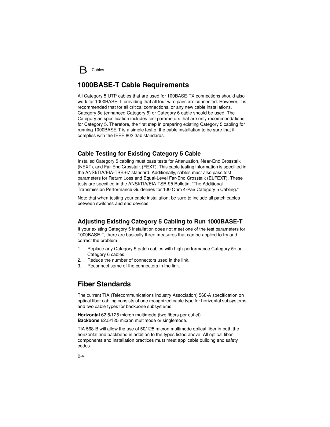 Accton Technology ES3628EA 1000BASE-T Cable Requirements, Fiber Standards, Cable Testing for Existing Category 5 Cable 