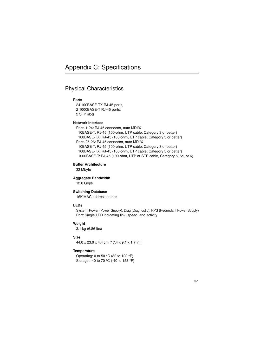 Accton Technology ES3628EA manual Appendix C Specifications, Physical Characteristics 