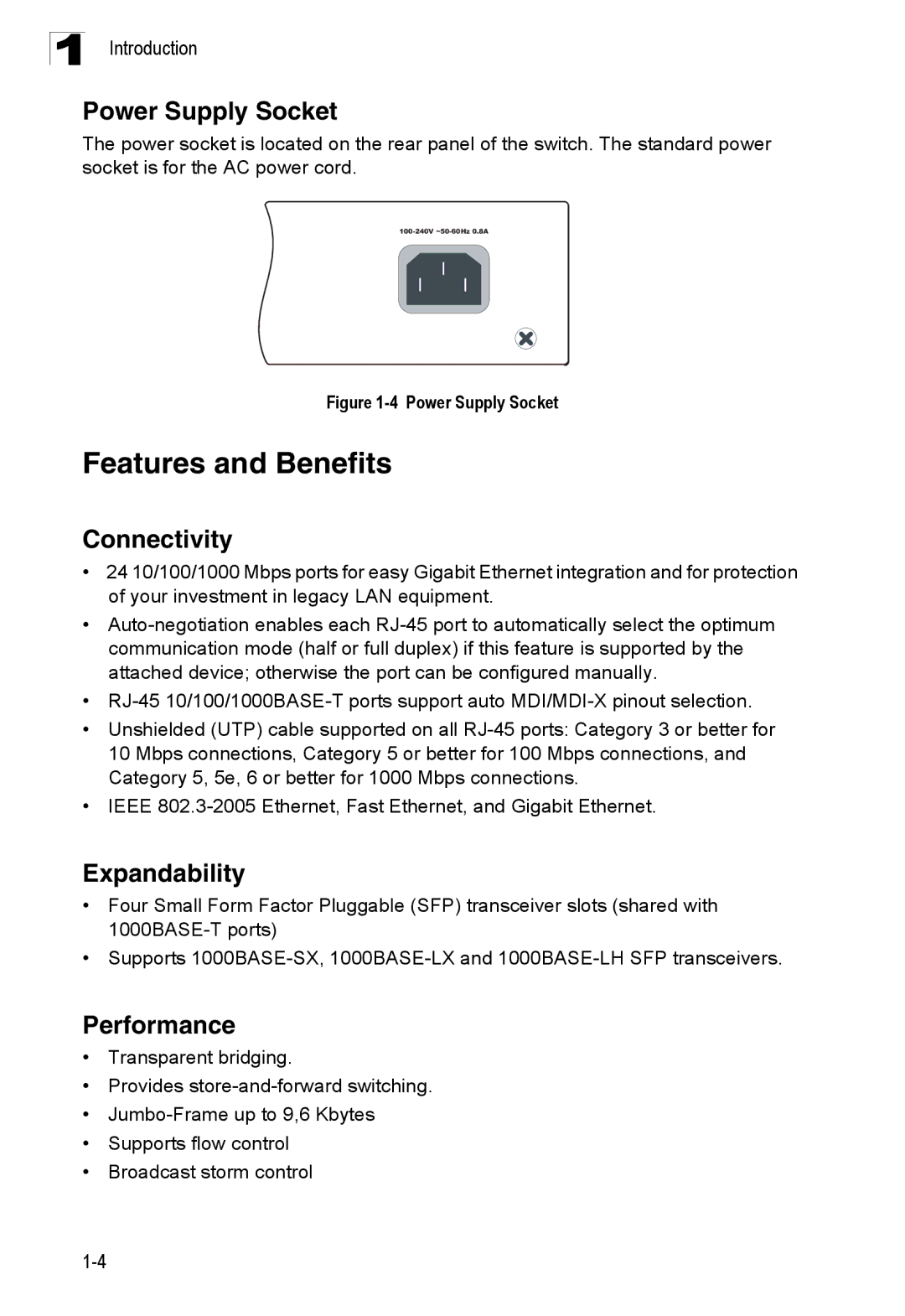 Accton Technology ES4324 manual Features and Benefits, Power Supply Socket, Connectivity, Expandability, Performance 