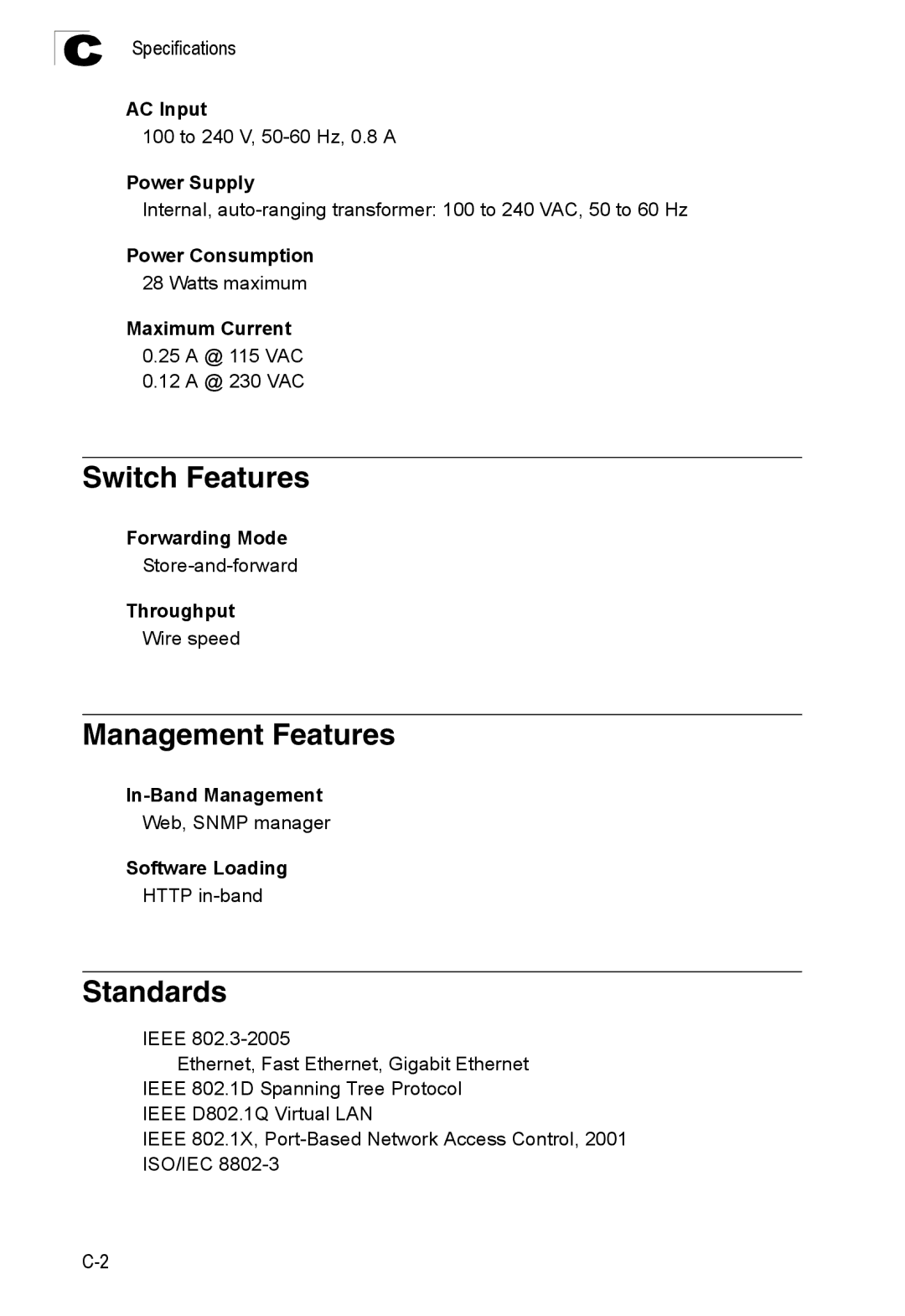 Accton Technology ES4324 manual Switch Features, Management Features, Standards 