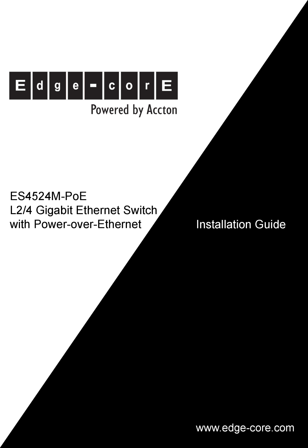 Accton Technology ES4524M-POE manual Powered by Accton 