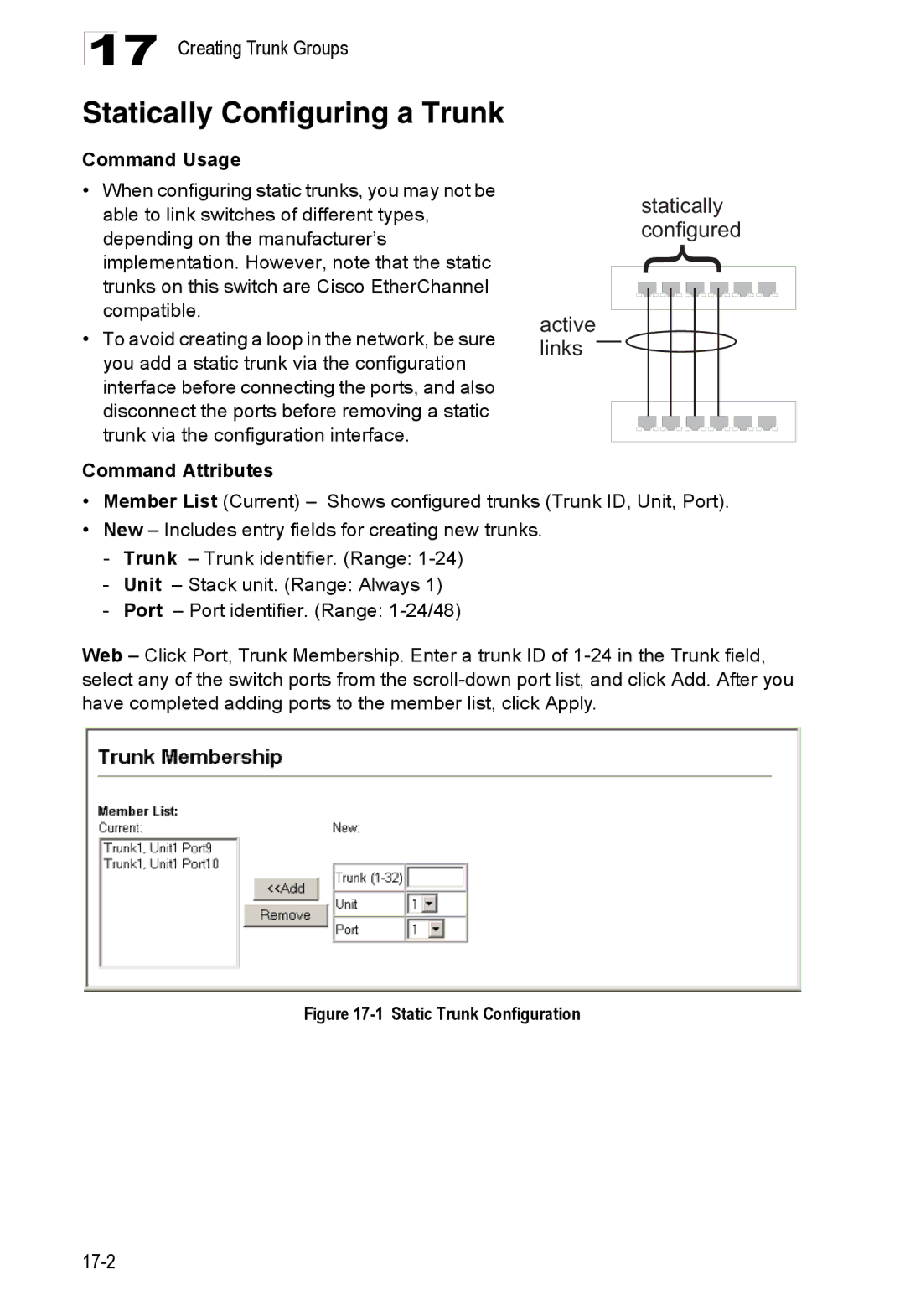 Accton Technology ES4524D, ES4548D, 24/48-Port manual Statically Configuring a Trunk, Static Trunk Configuration 