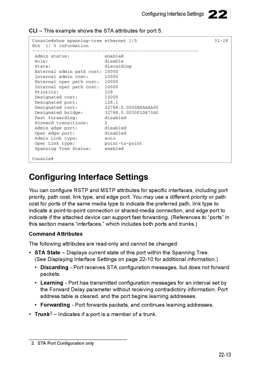 Accton Technology ES4548D manual Configuring Interface Settings, CLI This example shows the STA attributes for port, 51-18 