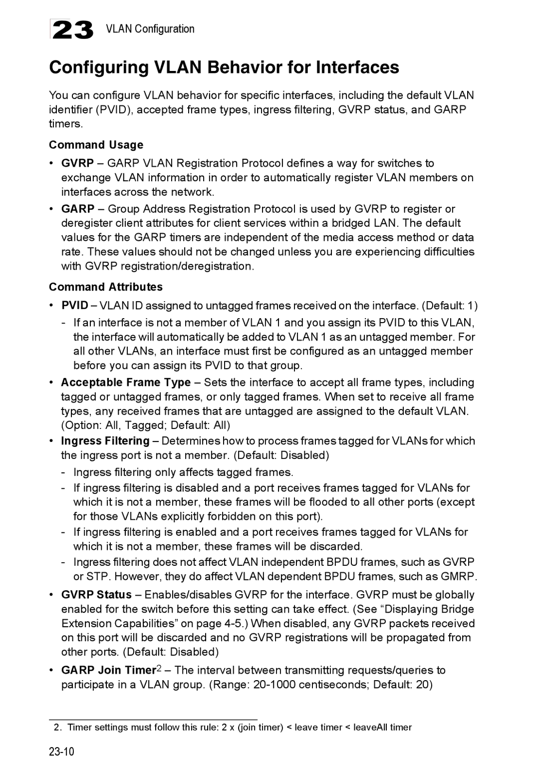 Accton Technology 24/48-Port, ES4548D, ES4524D manual Configuring Vlan Behavior for Interfaces, Command Usage 