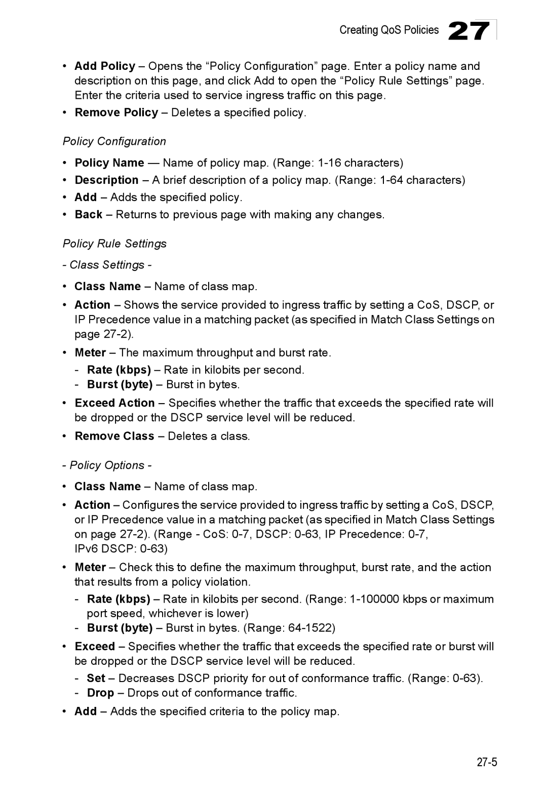 Accton Technology ES4548D, ES4524D, 24/48-Port Policy Configuration, Policy Rule Settings Class Settings, Policy Options 