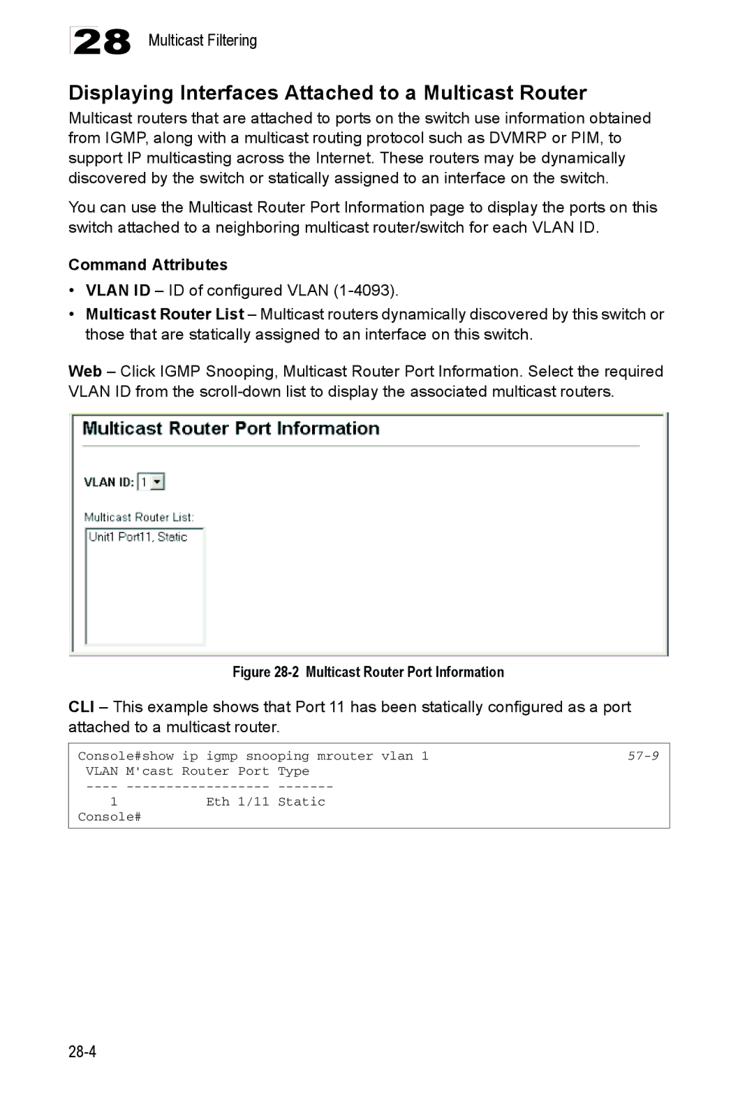 Accton Technology ES4524D, ES4548D, 24/48-Port manual Displaying Interfaces Attached to a Multicast Router, 57-9 