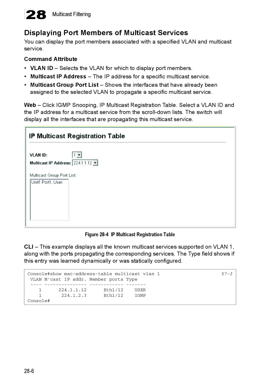 Accton Technology ES4548D, ES4524D manual Displaying Port Members of Multicast Services, IP Multicast Registration Table 