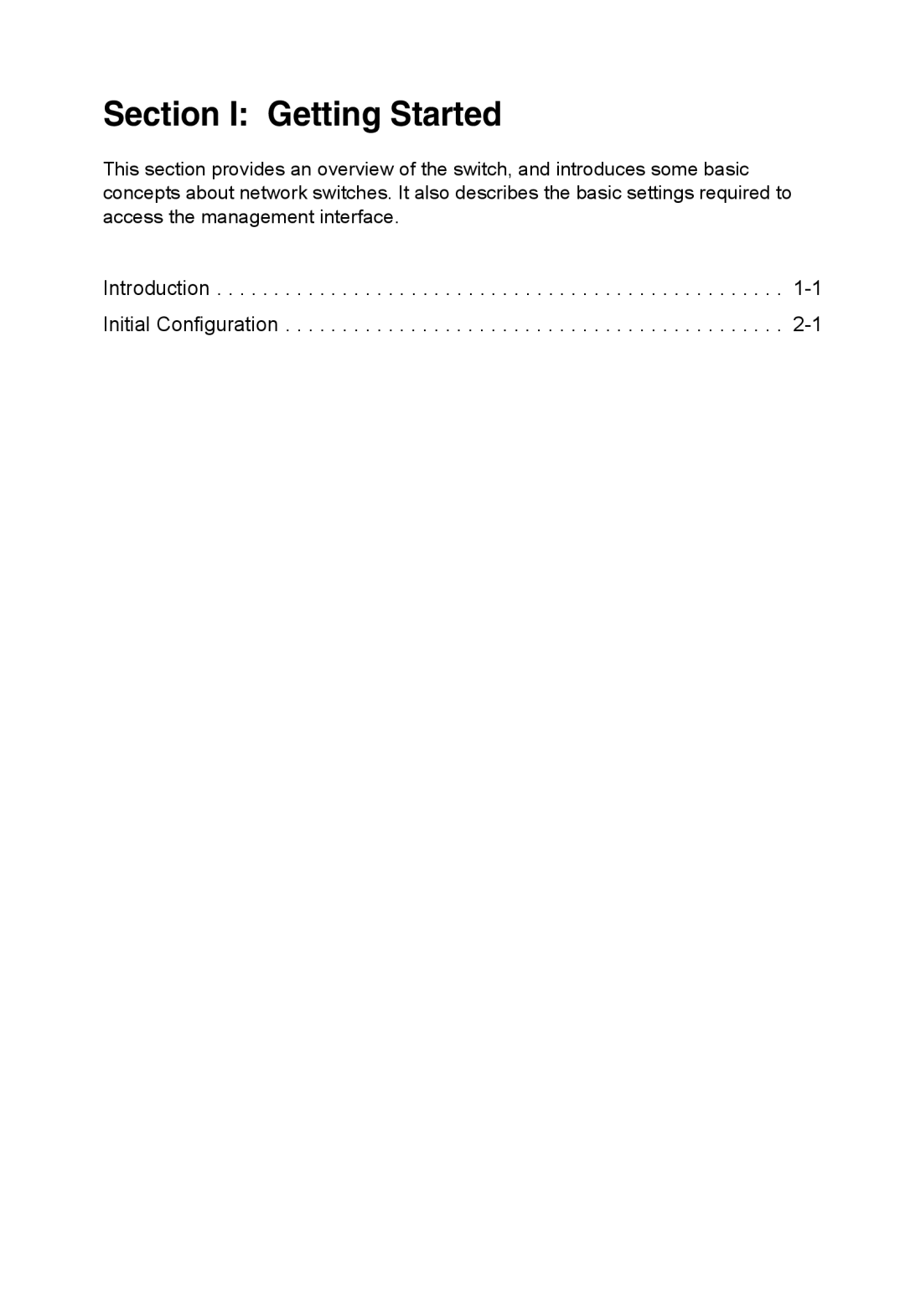 Accton Technology ES4548D, ES4524D, 24/48-Port manual Section I Getting Started 