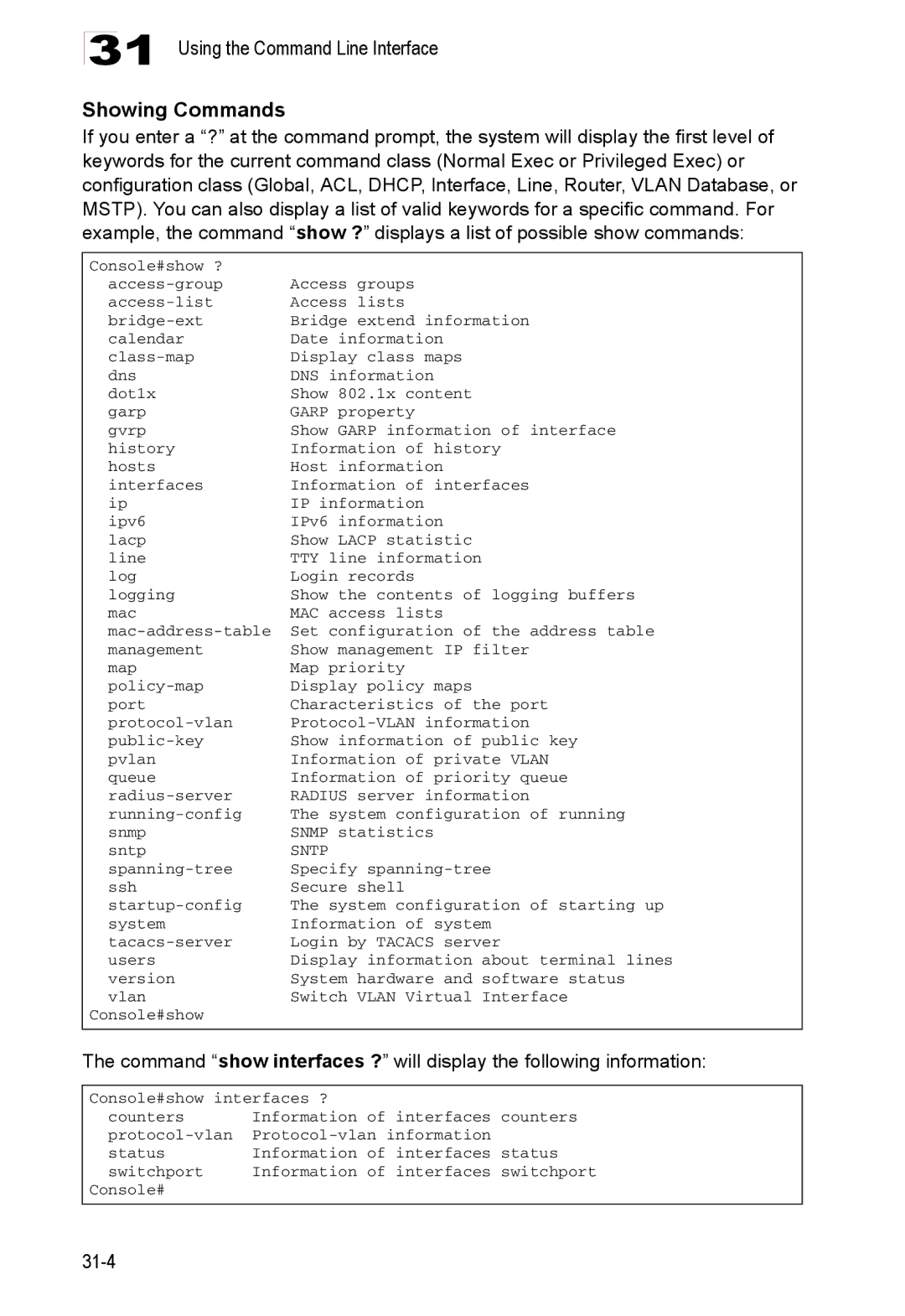 Accton Technology ES4548D, ES4524D, 24/48-Port manual Showing Commands 