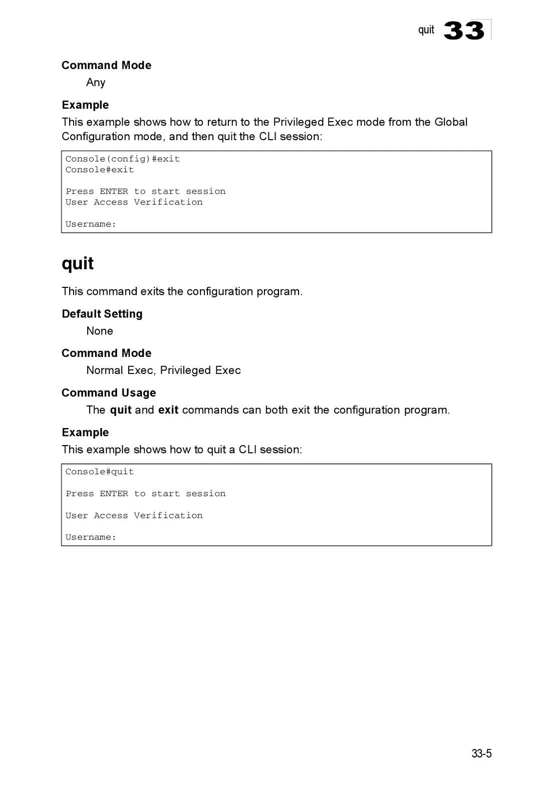 Accton Technology ES4524D Quit, This command exits the configuration program, This example shows how to quit a CLI session 