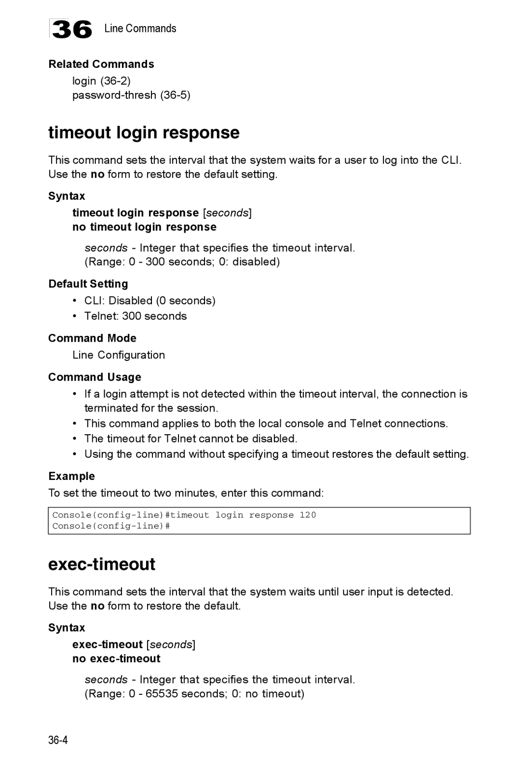 Accton Technology ES4548D, ES4524D, 24/48-Port manual Timeout login response, Syntax Exec-timeout seconds no exec-timeout 