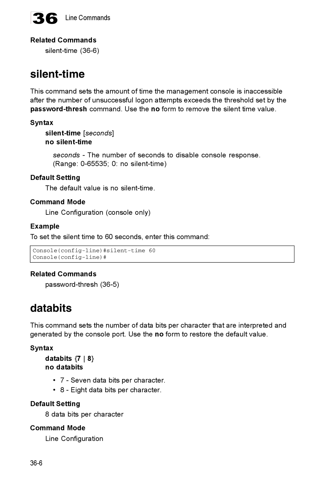 Accton Technology 24/48-Port, ES4548D Syntax Silent-time seconds no silent-time, Syntax Databits 7 8 no databits 