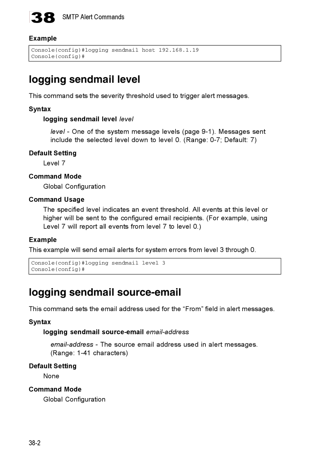 Accton Technology ES4524D, ES4548D, 24/48-Port manual Logging sendmail source-email, Syntax Logging sendmail level level 