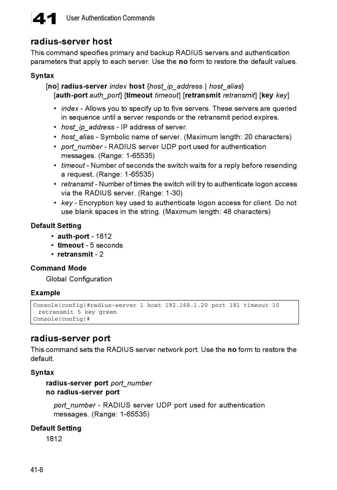 Accton Technology ES4524D manual Radius-server host, Radius-server port, Default Setting Auth-port, Retransmit Command Mode 