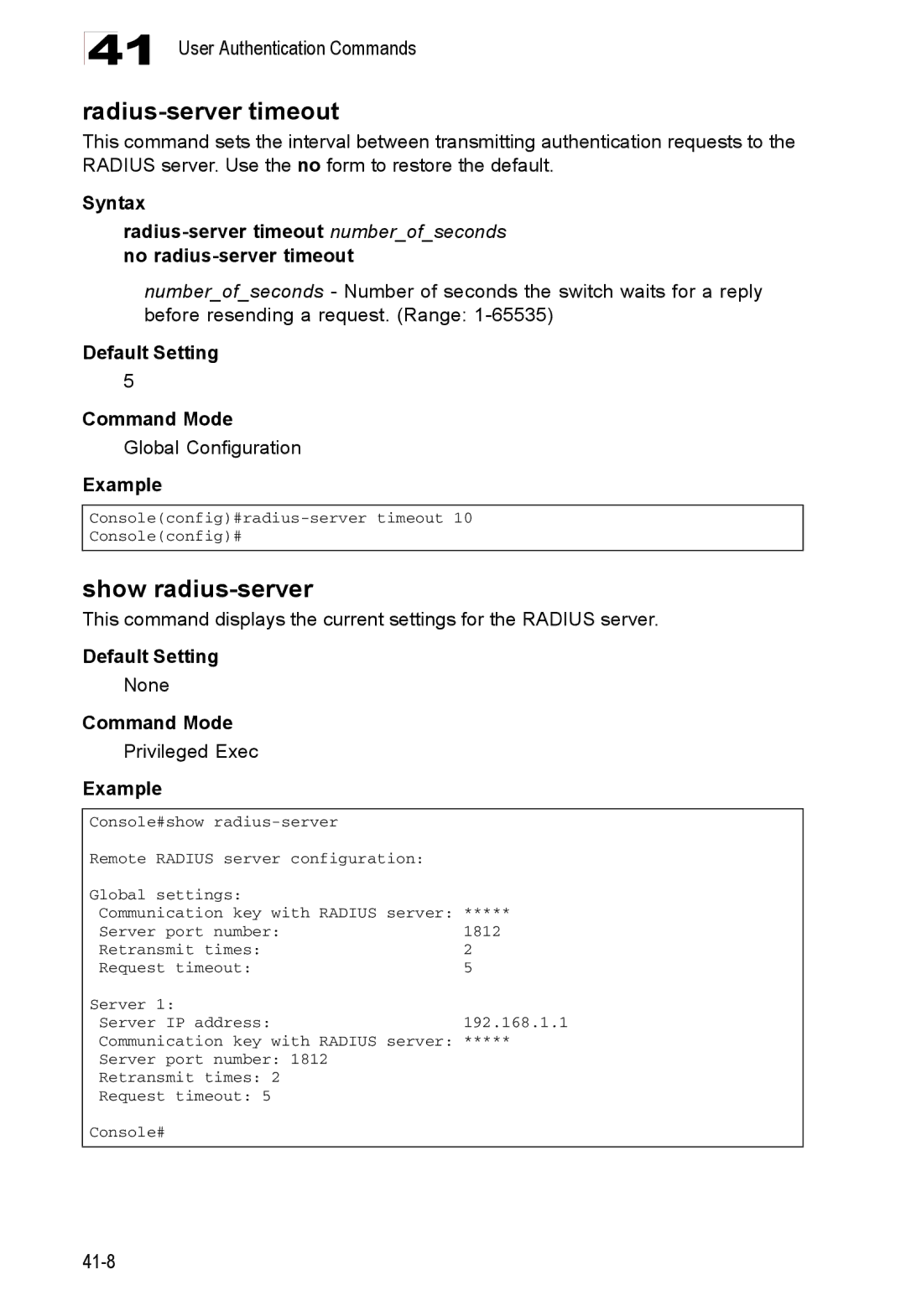 Accton Technology ES4548D, ES4524D, 24/48-Port manual Radius-server timeout, Show radius-server 