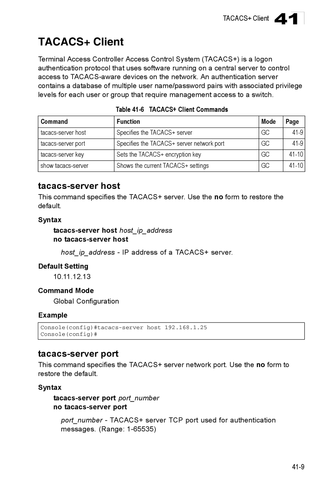 Accton Technology ES4524D, ES4548D manual Tacacs-server host, Tacacs-server port, TACACS+ Client Commands Function Mode 