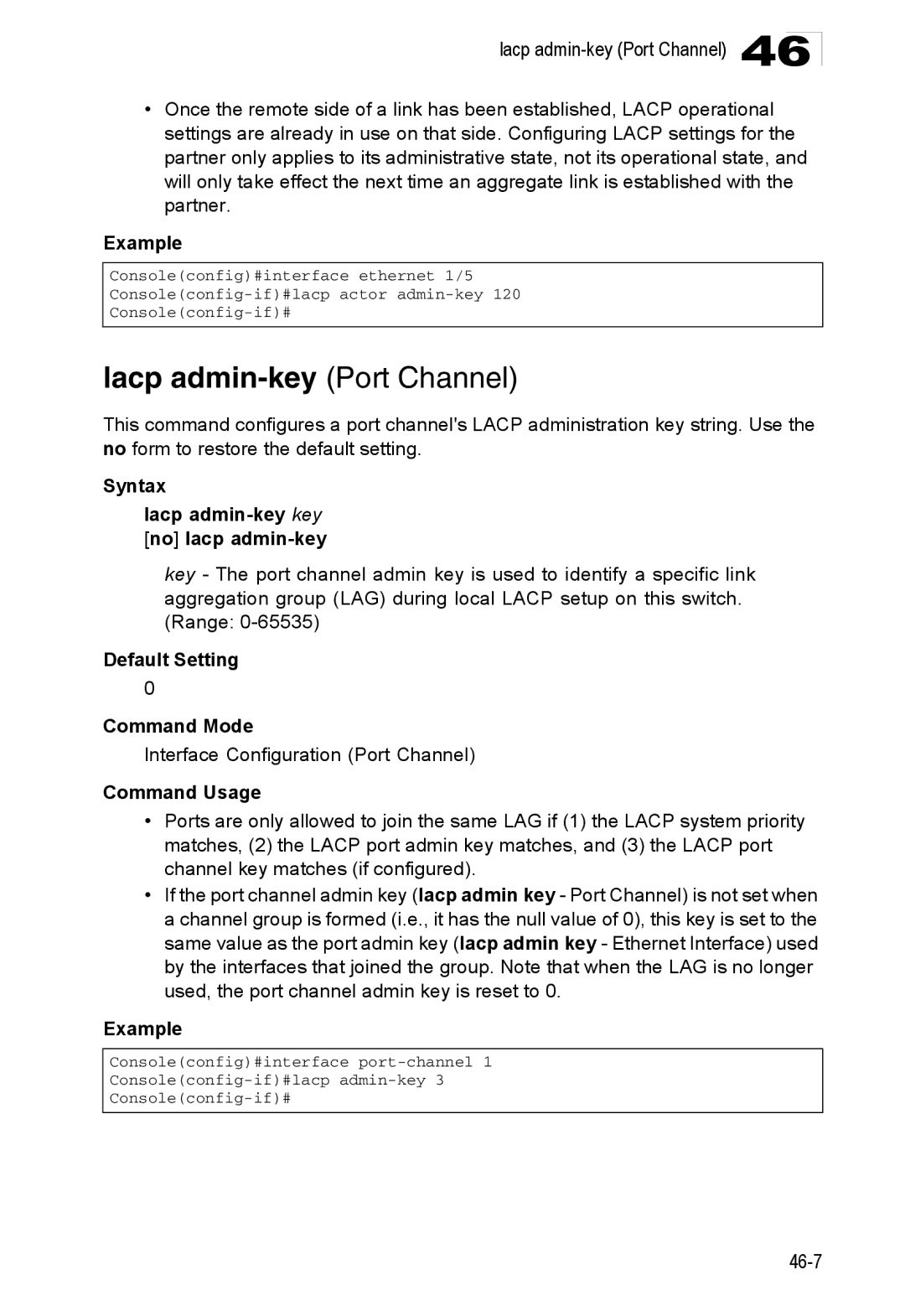 Accton Technology 24/48-Port, ES4548D, ES4524D Lacp admin-key Port Channel, Syntax Lacp admin-key key no lacp admin-key 