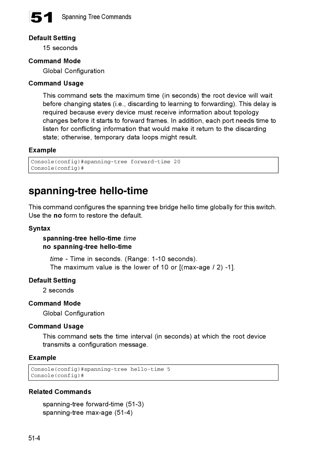 Accton Technology ES4548D, ES4524D manual Spanning-tree hello-time, Spanning-tree forward-time 51-3spanning-tree max-age 