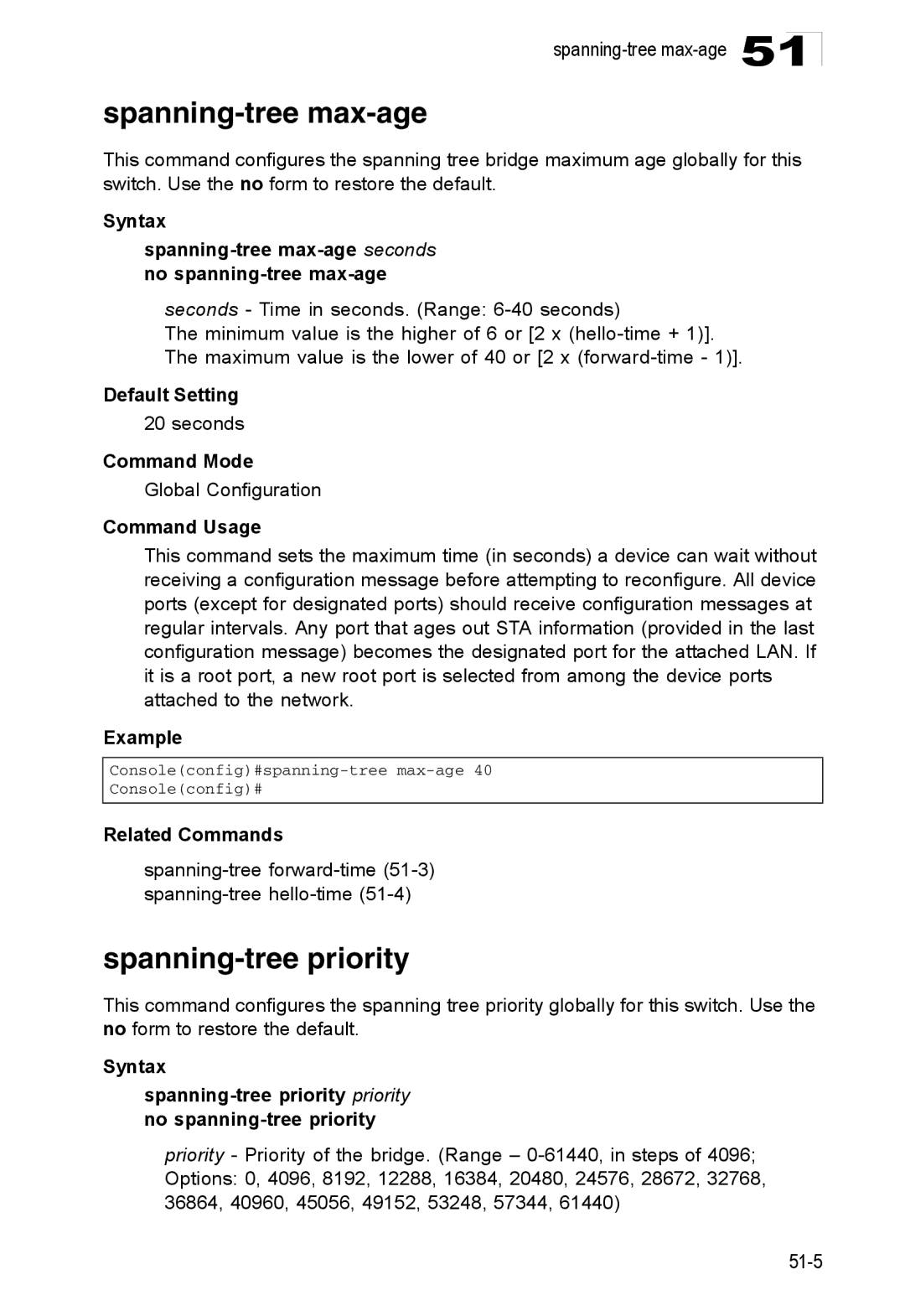 Accton Technology ES4524D, ES4548D, 24/48-Port manual Spanning-tree max-age, Spanning-tree priority 