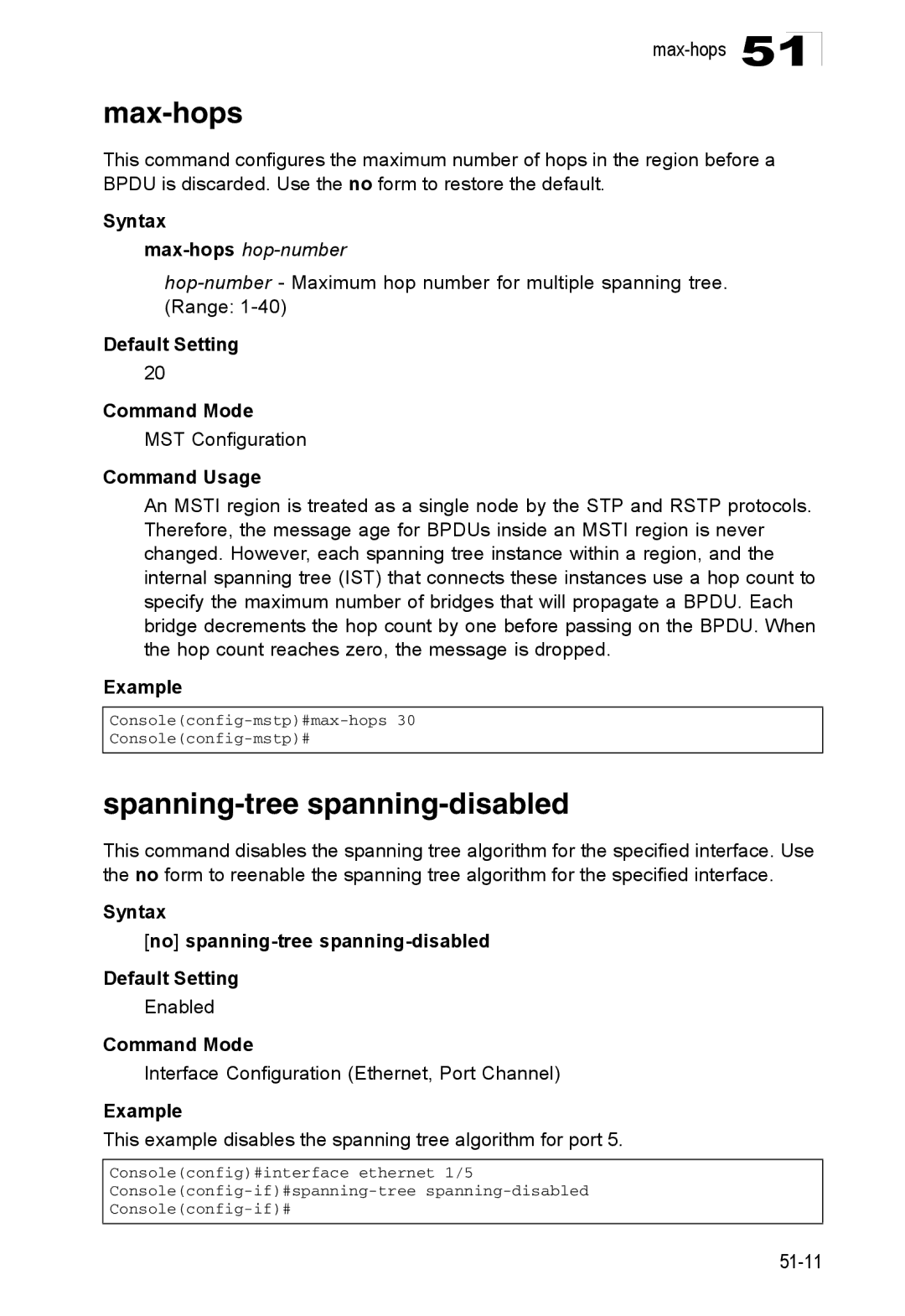 Accton Technology ES4524D, ES4548D, 24/48-Port manual Spanning-tree spanning-disabled, Max-hopshop-number 