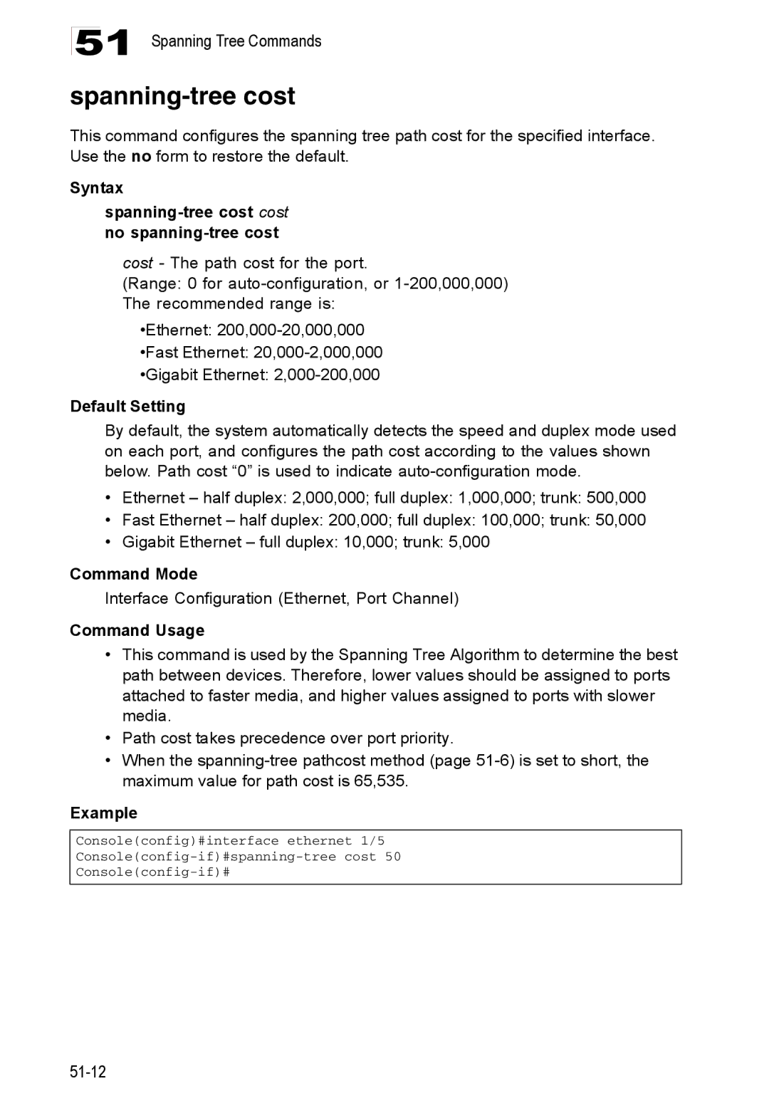 Accton Technology 24/48-Port, ES4548D, ES4524D manual Syntax Spanning-tree cost cost no spanning-tree cost 