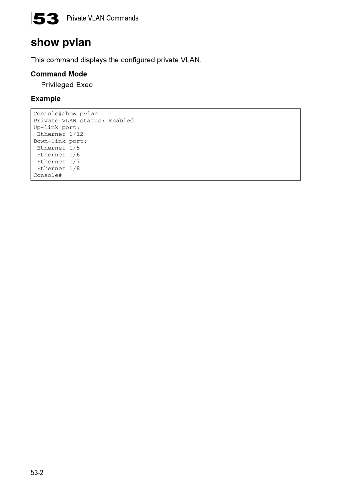 Accton Technology ES4548D, ES4524D, 24/48-Port manual Show pvlan, This command displays the configured private Vlan 