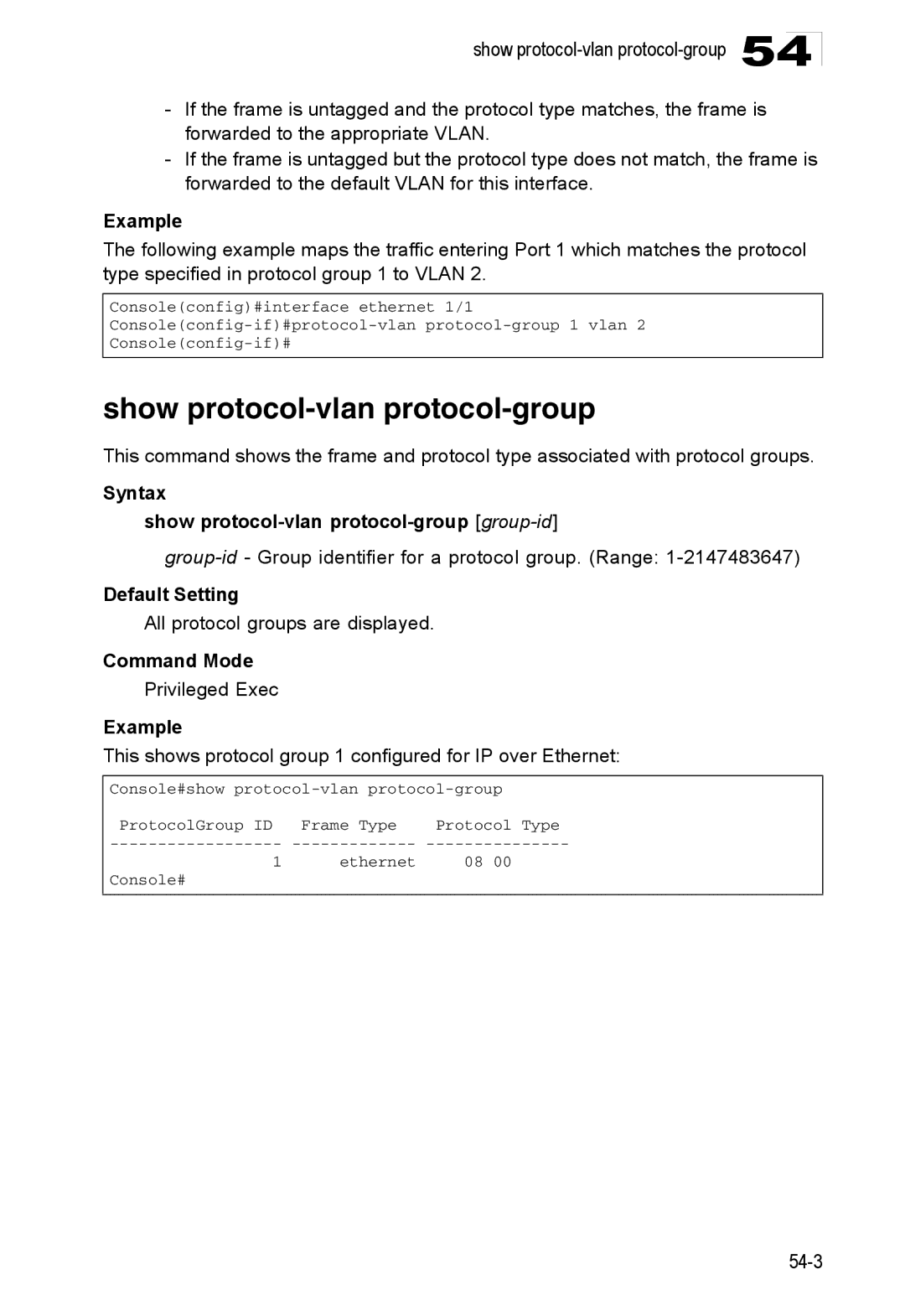 Accton Technology ES4548D manual Syntax Show protocol-vlan protocol-group group-id, All protocol groups are displayed 