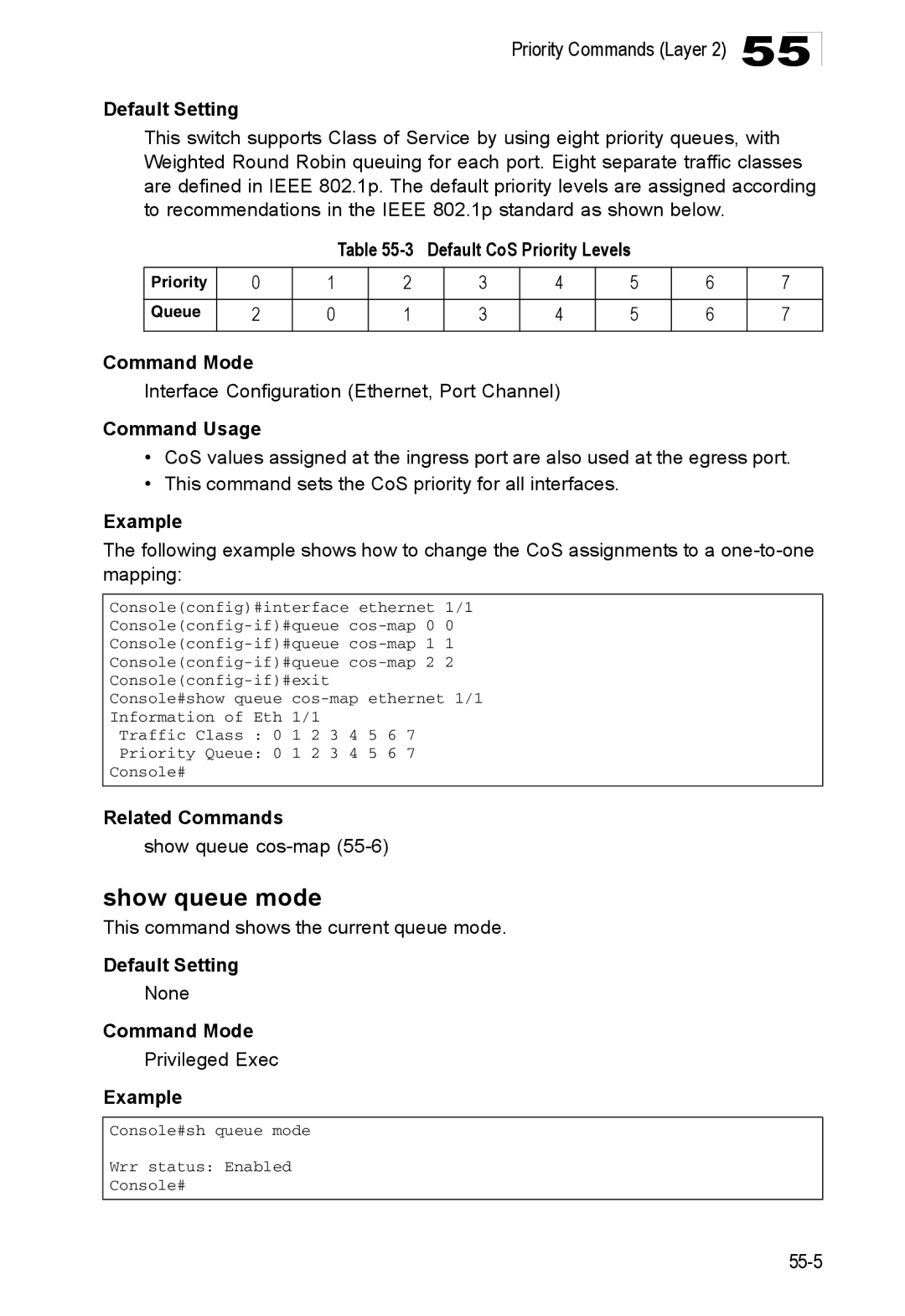 Accton Technology ES4548D, ES4524D, 24/48-Port manual Show queue mode, Default CoS Priority Levels, Show queue cos-map55-6 