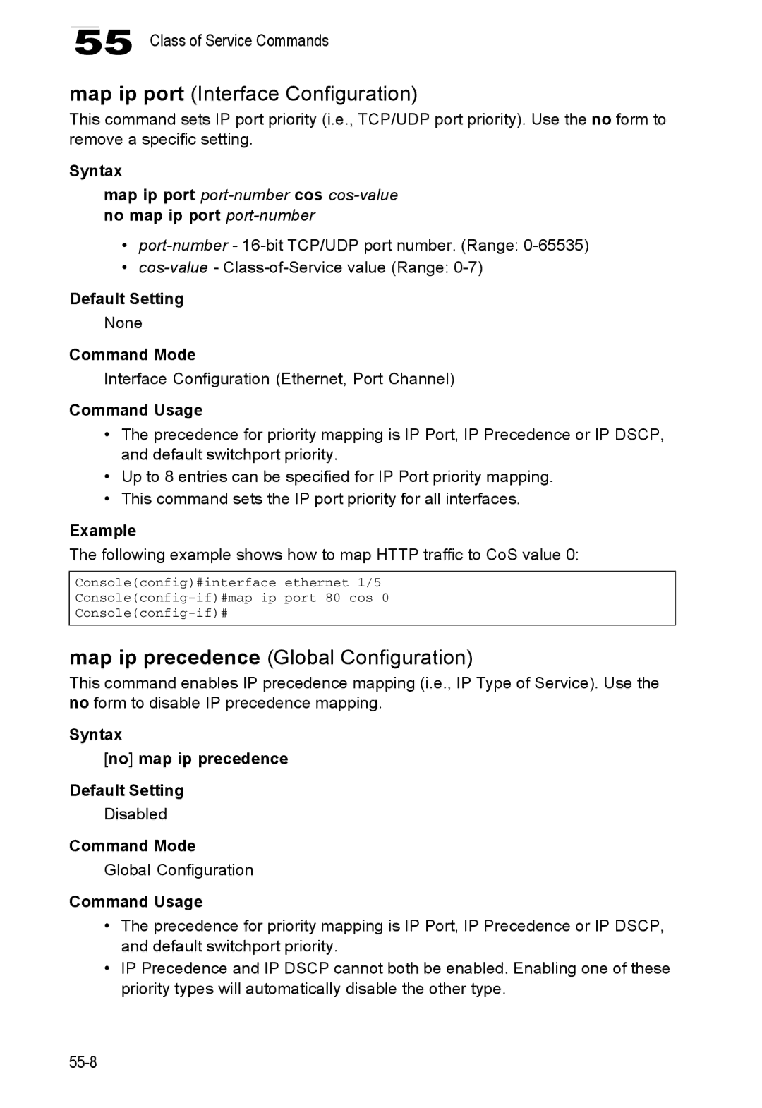 Accton Technology ES4548D, ES4524D, 24/48-Port manual Following example shows how to map Http traffic to CoS value 