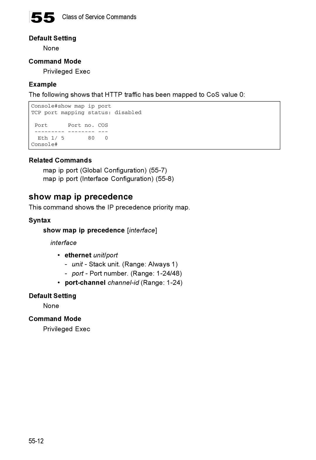 Accton Technology ES4524D, ES4548D, 24/48-Port Show map ip precedence, This command shows the IP precedence priority map 