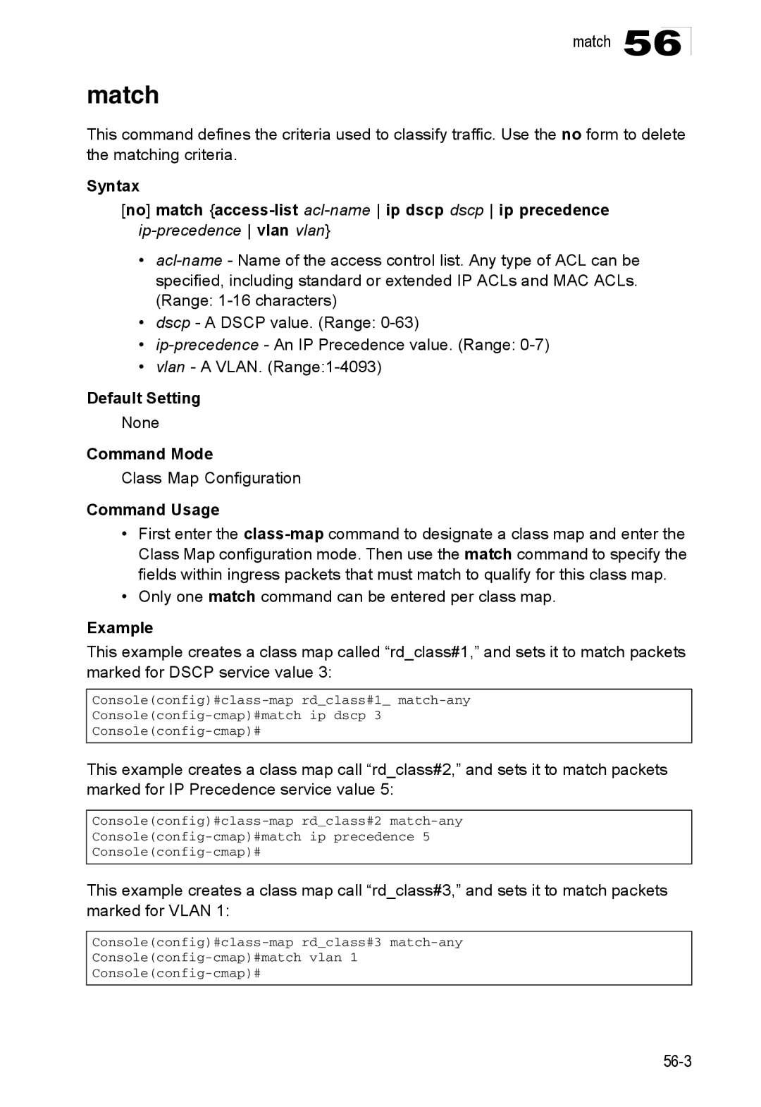 Accton Technology ES4548D, ES4524D, 24/48-Port manual Match, Class Map Configuration 