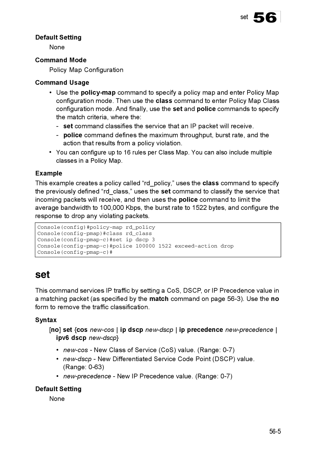 Accton Technology 24/48-Port, ES4548D, ES4524D manual Set, Policy Map Configuration 