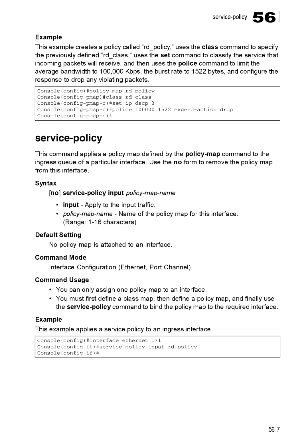 Accton Technology ES4524D, ES4548D, 24/48-Port manual Service-policy, Syntax No service-policy input policy-map-name 