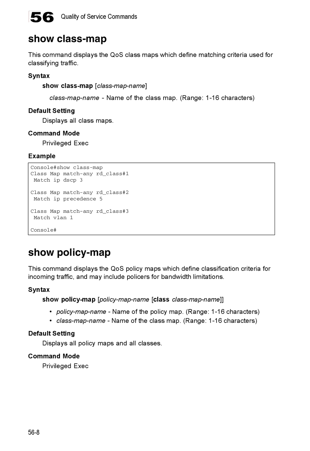 Accton Technology 24/48-Port, ES4548D, ES4524D manual Show policy-map, Syntax Show class-map class-map-name 