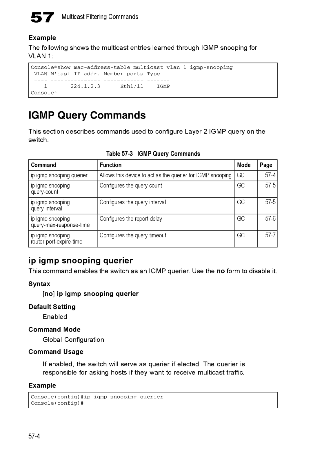 Accton Technology 24/48-Port, ES4548D, ES4524D manual Ip igmp snooping querier, Igmp Query Commands Function Mode 