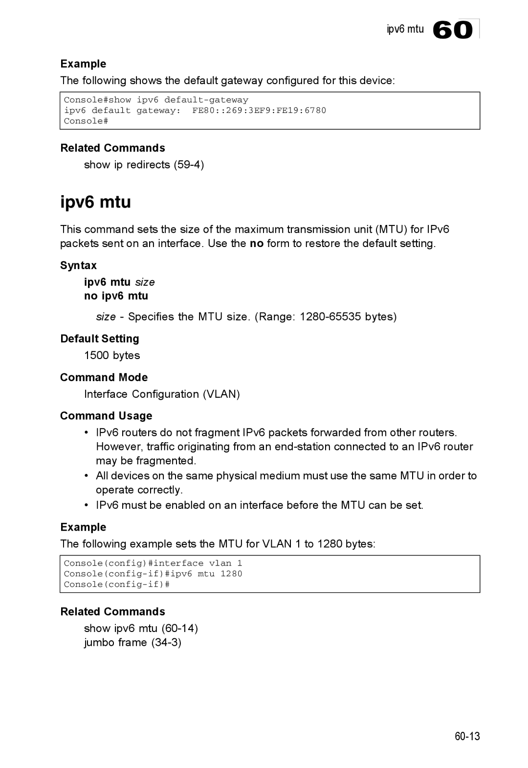 Accton Technology 24/48-Port, ES4548D, ES4524D manual Syntax Ipv6 mtu size no ipv6 mtu 